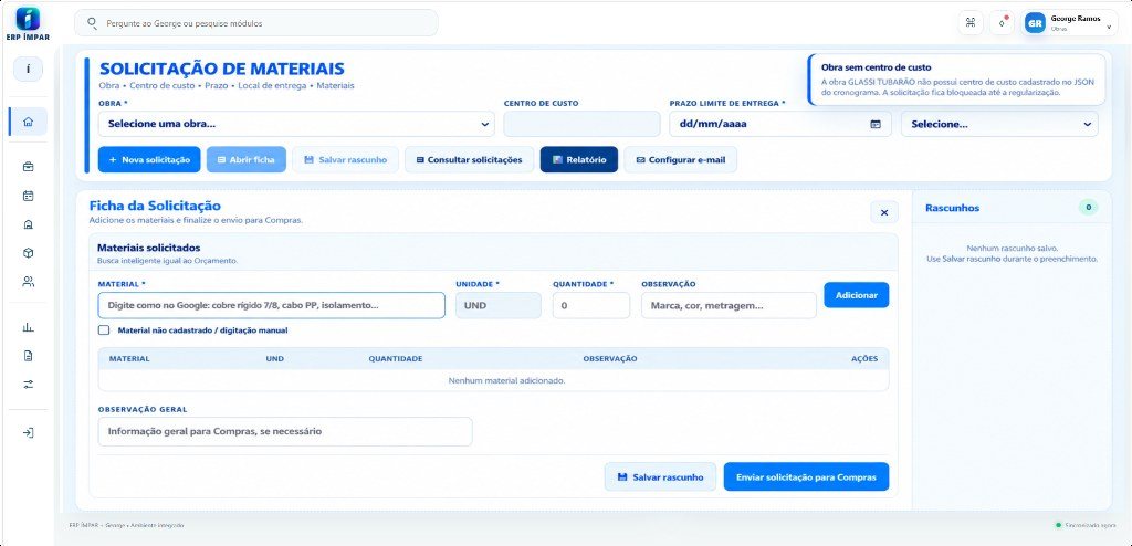 Tela de solicitação de materiais: seleção de obra e prazo, ficha de materiais solicitados e coluna de rascunhos.